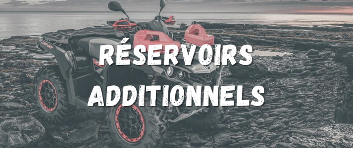 Reservoirs additionnels